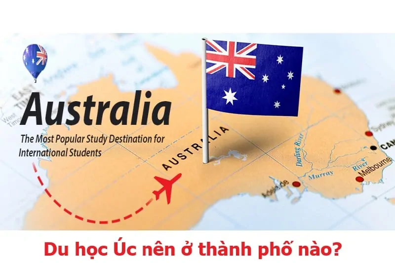 Du học Úc nên ở thành phố nào?