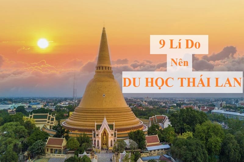 9 Lý do nên du học tại Thái Lan